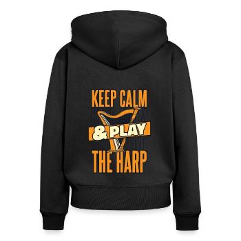 Keep Calm And Play The Harp Harp Music Harp - Women's Premium Organic Zip Hoodie - black - Back - Julia (174cm)