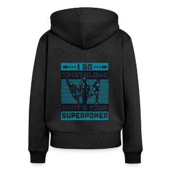 I Do Triathlons What's Your Superpower Triathlet - Frauen Premium Bio Zip Hoodie - Schwarz - Hinten - Julia (174cm)