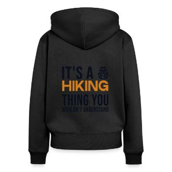 C’est une chose de randonnée randonnée randonnée trekking randonnée en montagne - Sweat à capuche zippé Premium bio Femme - noir - Dos - Julia (174cm)