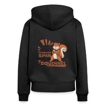 Don't Have A Short Attention Span Fox Squirrel - Women's Premium Organic Zip Hoodie - black - Back - Julia (174cm)