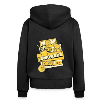 Mom Of The Lemonade Dealer Lemonade Lover - Women's Premium Organic Zip Hoodie - black - Back - Julia (174cm)