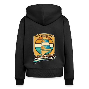 Life Is Better During Windy Days Wassersport - Frauen Premium Bio Zip Hoodie - Schwarz - Hinten - Julia (174cm)