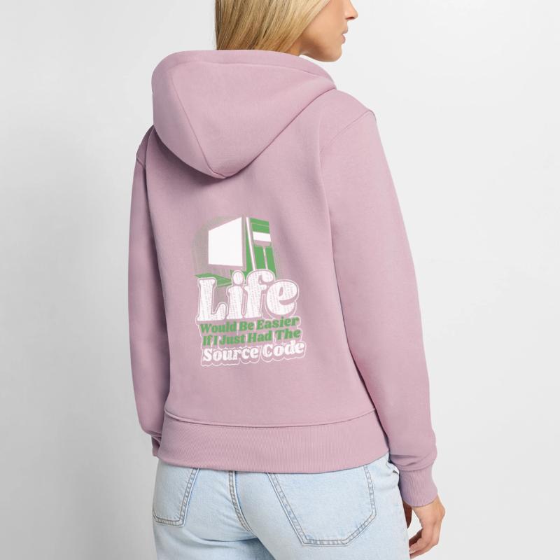 La vie serait plus facile Développeur Coder Programmeur Sweat à capuche zippé Premium bio Femme