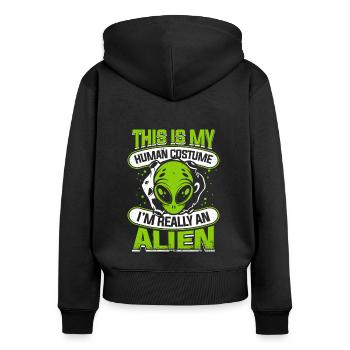 C’est mon costume humain Je suis vraiment un ovni extraterrestre - Sweat à capuche zippé Premium bio Femme - noir - Dos - Julia (174cm)