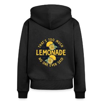 Trop de limonade Personne n’a jamais dit Limonade - Sweat à capuche zippé Premium bio Femme - noir - Dos - Julia (174cm)