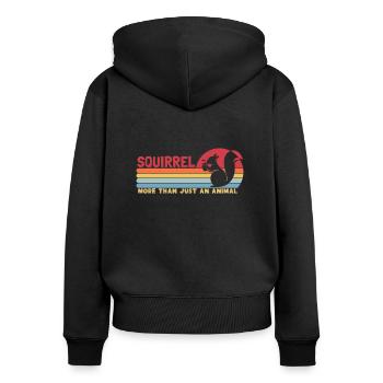 Squirrel more than an Animal Squirrel Eichhörnchen - Frauen Premium Bio Zip Hoodie - Schwarz - Hinten - Julia (174cm)
