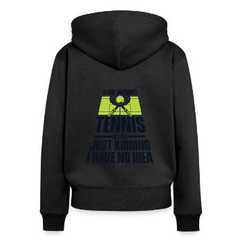 A Day Without Tennis Is Like Tennis Racket Tennis - Women's Premium Organic Zip Hoodie - black - Back - Julia (174cm)