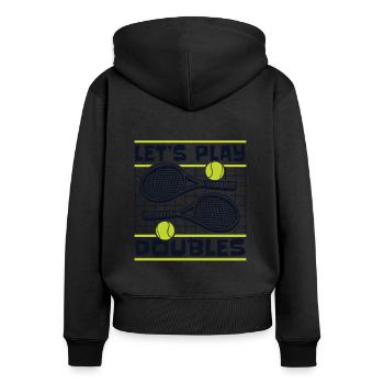 Let's Play Doubles Tennis Player Racket - Women's Premium Organic Zip Hoodie - black - Back - Julia (174cm)