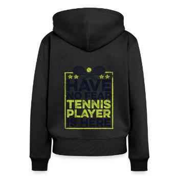 Have No Fear Tennis Player Is Here Tennistrainer - Frauen Premium Bio Zip Hoodie - Schwarz - Hinten - Julia (174cm)