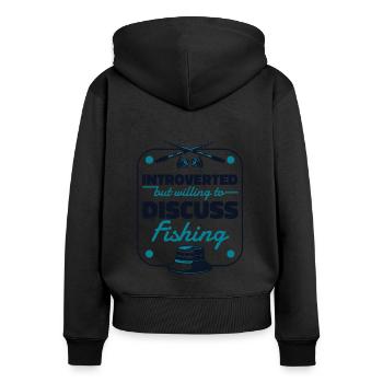 Introverti mais prêt à discuter de la pêche à la ligne - Sweat à capuche zippé Premium bio Femme - noir - Dos - Julia (174cm)