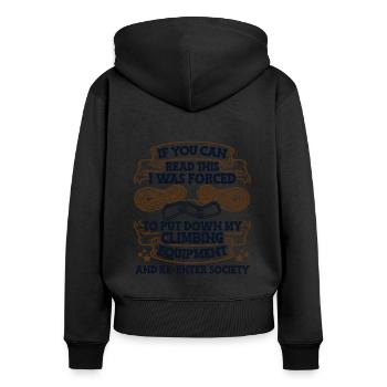 If You Can Read This Sport Climbing Speed Climbing - Women's Premium Organic Zip Hoodie - black - Back - Julia (174cm)
