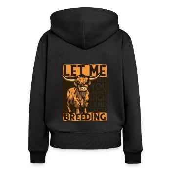 Laissez-moi vous parler de l’élevage de vaches Highland - Sweat à capuche zippé Premium bio Femme - noir - Dos - Julia (174cm)