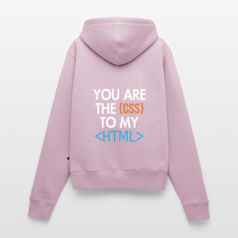 Vous êtes le CSS de mon HTML Developer Coder Sweat à capuche zippé Premium bio Femme