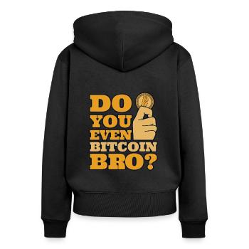 Avez-vous même Bitcoin Bro Crypto Crypto-monnaie - Sweat à capuche zippé Premium bio Femme - noir - Dos - Julia (174cm)