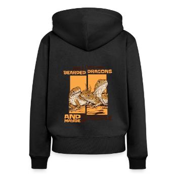 I Like Bearded Dragons And Maybe 3 People Pet - Women's Premium Organic Zip Hoodie - black - Back - Julia (174cm)