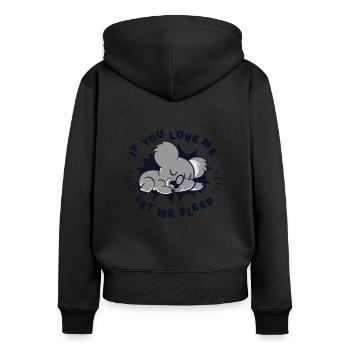 Wenn du mich liebst, lass mich schlafen Koalabär Eukalyptus - Frauen Premium Bio Zip Hoodie - Schwarz - Hinten - Julia (174cm)