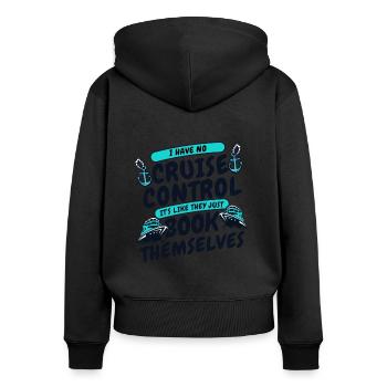 Je n’ai pas de régulateur de vitesse Cruise Cruise Cruise - Sweat à capuche zippé Premium bio Femme - noir - Dos - Julia (174cm)