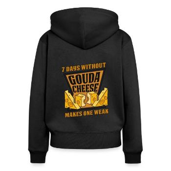 7 jours sans gouda font un queso faible - Sweat à capuche zippé Premium bio Femme - noir - Dos - Julia (174cm)