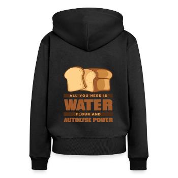 Wasser Mehl Und Autolyse Power Brot Teig Liebhaber - Frauen Premium Bio Zip Hoodie - Schwarz - Hinten - Julia (174cm)