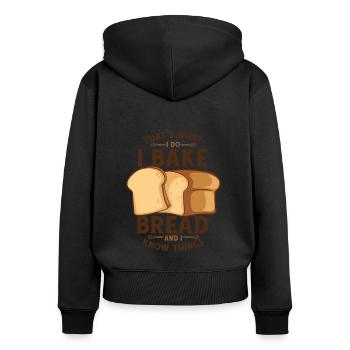 Je fais du pain et je sais des choses Amateur de pâte à pain - Sweat à capuche zippé Premium bio Femme - noir - Dos - Julia (174cm)