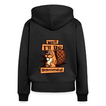 Well I'll Be Dammed Eurasian Castor Canadensis - Women's Premium Organic Zip Hoodie - black - Back - Julia (174cm)