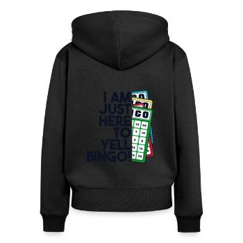 Nur hier, um Bingo zu schreien Professioneller Anrufer - Frauen Premium Bio Zip Hoodie - Schwarz - Hinten - Julia (174cm)