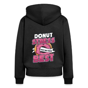 Donut-Stress mach einfach dein Bestes Donut-glasiert - Frauen Premium Bio Zip Hoodie - Schwarz - Hinten - Julia (174cm)