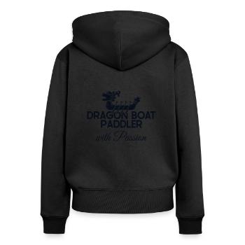 Dragon Boat Paddler With Passion Paddler Drummer - Women's Premium Organic Zip Hoodie - black - Back - Julia (174cm)