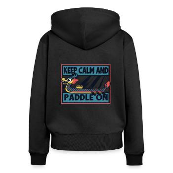 Restez calme et pagayez sur l’équipe de batteurs de pagayeurs - Sweat à capuche zippé Premium bio Femme - noir - Dos - Julia (174cm)