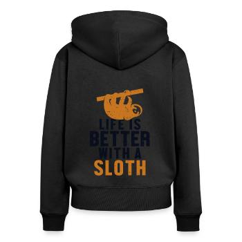 Life is Better with a Sloth Pilosa Folivora Lover - Women's Premium Organic Zip Hoodie - black - Back - Julia (174cm)