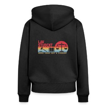 Jurastudent mehr als ein Student Jura Fakultät Recht - Frauen Premium Bio Zip Hoodie - Schwarz - Hinten - Julia (174cm)