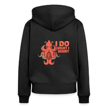 Ich mache, was ich will Oktopoden Octopoda Cephalopoda - Frauen Premium Bio Zip Hoodie - Schwarz - Hinten - Julia (174cm)