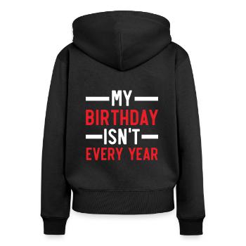 Happy Birthday Schaltjahr 29. Februar Schalttag - Frauen Premium Bio Zip Hoodie - Schwarz - Hinten - Julia (174cm)
