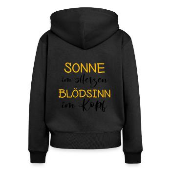 Sonne im Herzen - Blödsinn im Kopf - Frauen Premium Bio Zip Hoodie - Schwarz - Hinten - Julia (174cm)