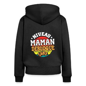 Niveau maman débloqué cadeau humour maman - Sweat à capuche zippé Premium bio Femme - noir - Dos - Julia (174cm)