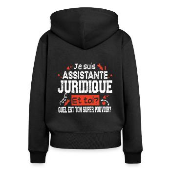 Assistante Juridique Juriste Super Pouvoir Cadeau - Sweat à capuche zippé Premium bio Femme - noir - Dos - Julia (174cm)