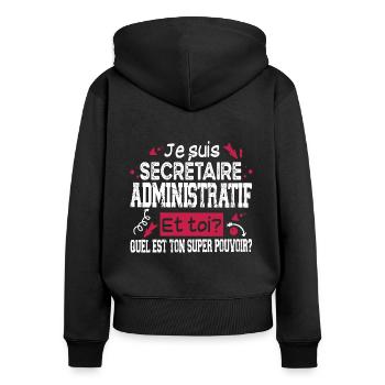 Secrétaire Administratif Super Pouvoir Cadeau - Sweat à capuche zippé Premium bio Femme - noir - Dos - Julia (174cm)