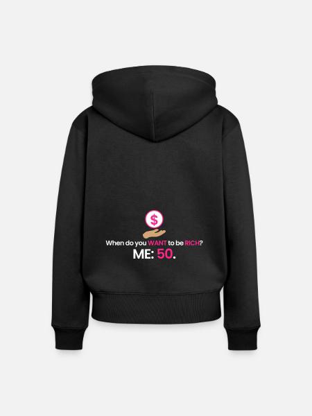 Reich mit 50! - Frauen Premium Bio Zip Hoodie - Schwarz
