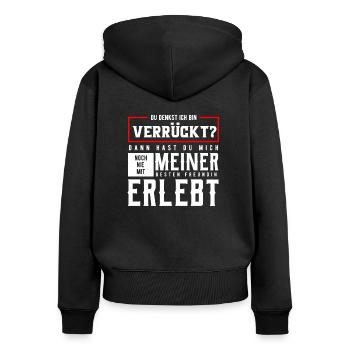lustiger Spruch - Frauen Premium Bio Zip Hoodie - Schwarz - Hinten - Julia (174cm)