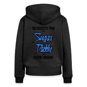 Sugar Daddy - Frauen Premium Bio Zip Hoodie - Schwarz - Hinten - Julia (174cm)