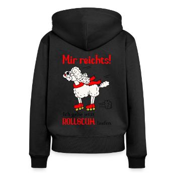 Mir reichts - ich gehe jetzt Rollschuh laufen - Frauen Premium Bio Zip Hoodie - Schwarz - Hinten - Julia (174cm)