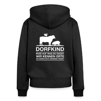 Lustiger Dorfkind Spruch - Frauen Premium Bio Zip Hoodie - Schwarz - Hinten - Julia (174cm)
