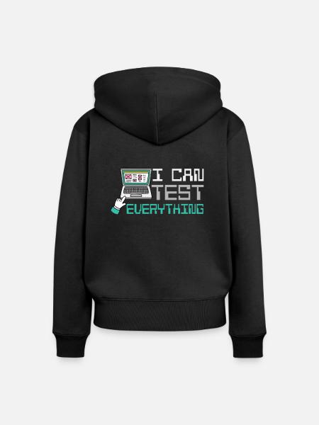 I can test everything - Frauen Premium Bio Zip Hoodie - Schwarz