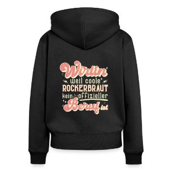 Wirtin Rockerbraut - Frauen Premium Bio Zip Hoodie - Schwarz - Hinten - Julia (174cm)