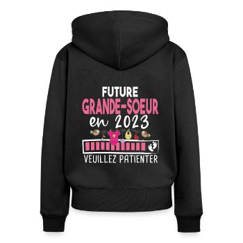 2023 Grande Sœur Sœurs Bébé Naissance Famille - Sweat à capuche zippé Premium bio Femme - noir - Dos - Julia (174cm)