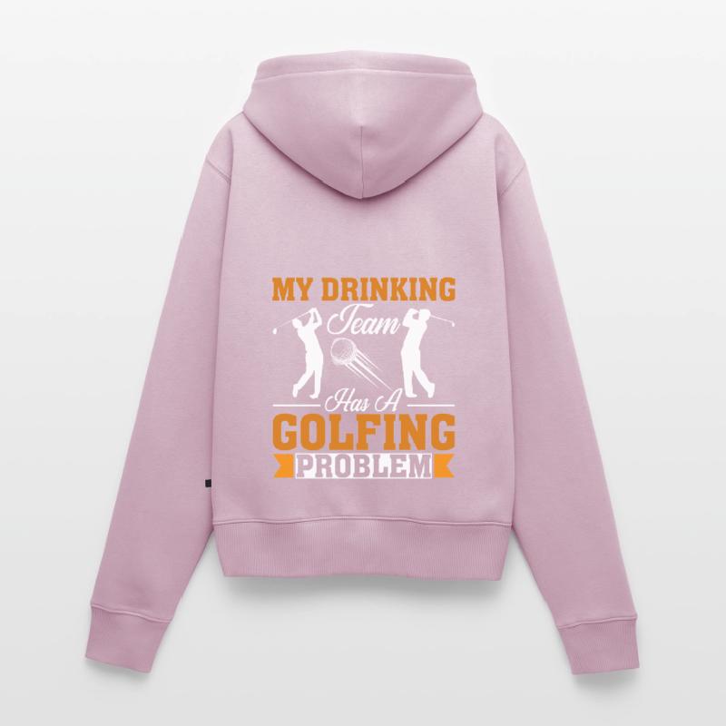 Mein Trinker-Team Hat Ein Golf-Problem Frauen Premium Bio Zip Hoodie