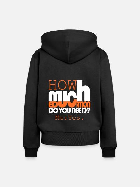 Wie viel Bildung? - Frauen Premium Bio Zip Hoodie - Schwarz