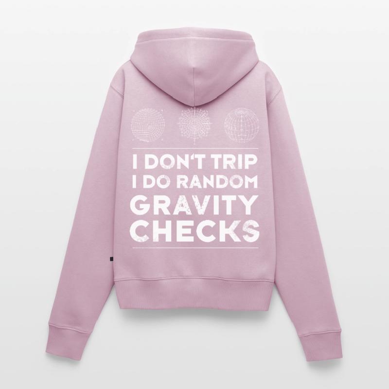 Nerd Physicist Mathematics Experiment Sci-Fi Saying Women's Premium Organic Zip Hoodie