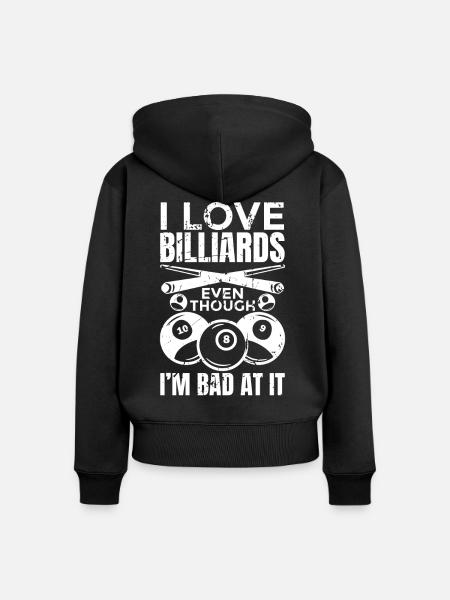 Ich liebe Billard - Frauen Premium Bio Zip Hoodie - Schwarz