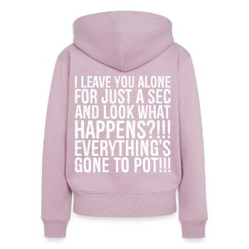 Ich lasse dich nur eine Sekunde in Ruhe und schau mal, was - Frauen Premium Bio Zip Hoodie - Altrosa - Hinten - Julia (174cm)